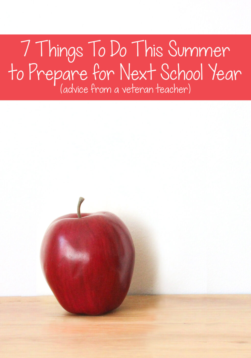 From a teacher's perspective: How to Prepare for School. 7 things to do over the summer to prepare your child for the next school year.