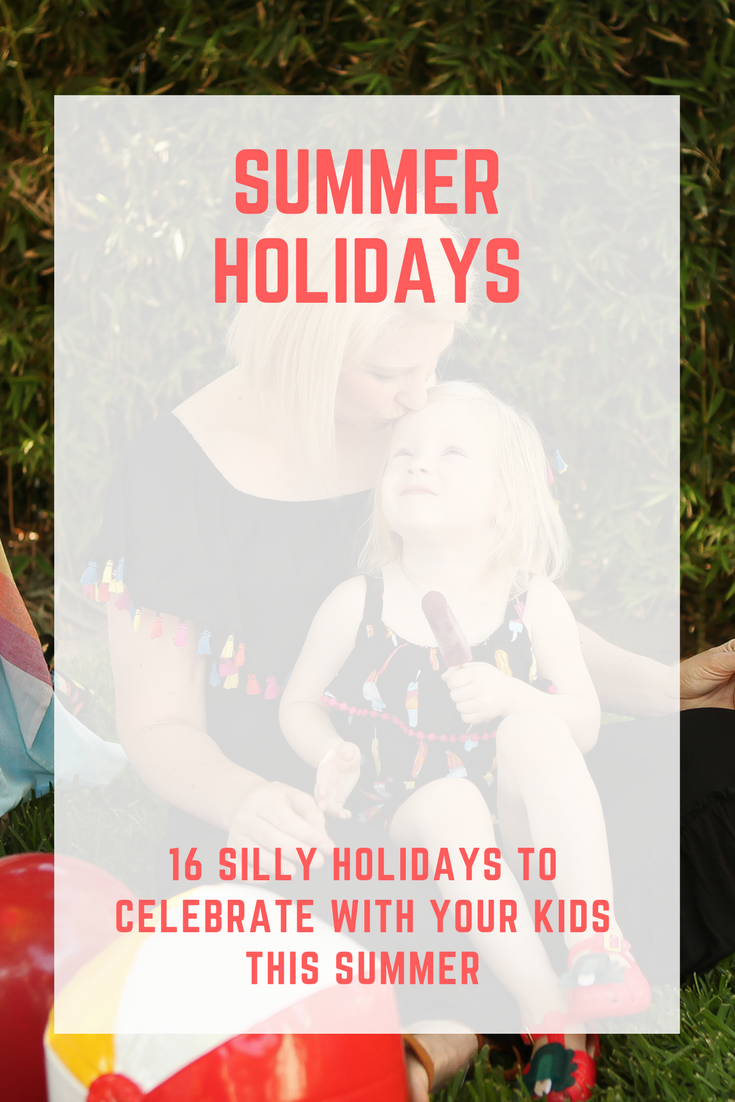 Want to add a little silly fun to your summer? Check out this list of 16 Silly Summer Holidays to Celebrate with Your Kids.........